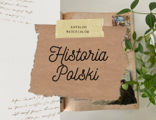 Historia Polski dla dzieci – katalog materiałów dla klasy IV